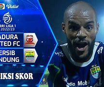 Prediksi Skor Persib Bandung Vs Madura United